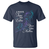 Suicide Prevention Awareness T Shirt I Have Time To Listen Your Life Matters Butterfly Holding Hand - Wonder Print Shop