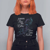 Suicide Prevention Awareness T Shirt For Women I Have Time To Listen Your Life Matters Butterfly Holding Hand - Wonder Print Shop