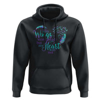 Suicide Prevention Awareness Hoodie His Wings Were Ready But My Heart Was Not Feathers - Wonder Print Shop