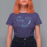 Suicide Prevention Awareness T Shirt For Women His Wings Were Ready But My Heart Was Not Feathers - Wonder Print Shop