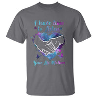 Suicide Prevention Awareness T Shirt I Have Time To Listen Your Life Matters Heart Holding Hand - Wonder Print Shop
