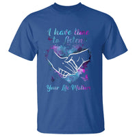 Suicide Prevention Awareness T Shirt I Have Time To Listen Your Life Matters Heart Holding Hand - Wonder Print Shop
