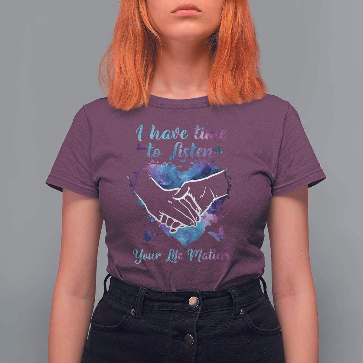 Suicide Prevention Awareness T Shirt For Women I Have Time To Listen Your Life Matters Heart Holding Hand - Wonder Print Shop