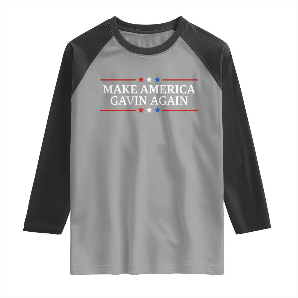Make America Gavin Again Raglan Shirt Gavin Newsom Support Stars And Stripes - Wonder Print Shop
