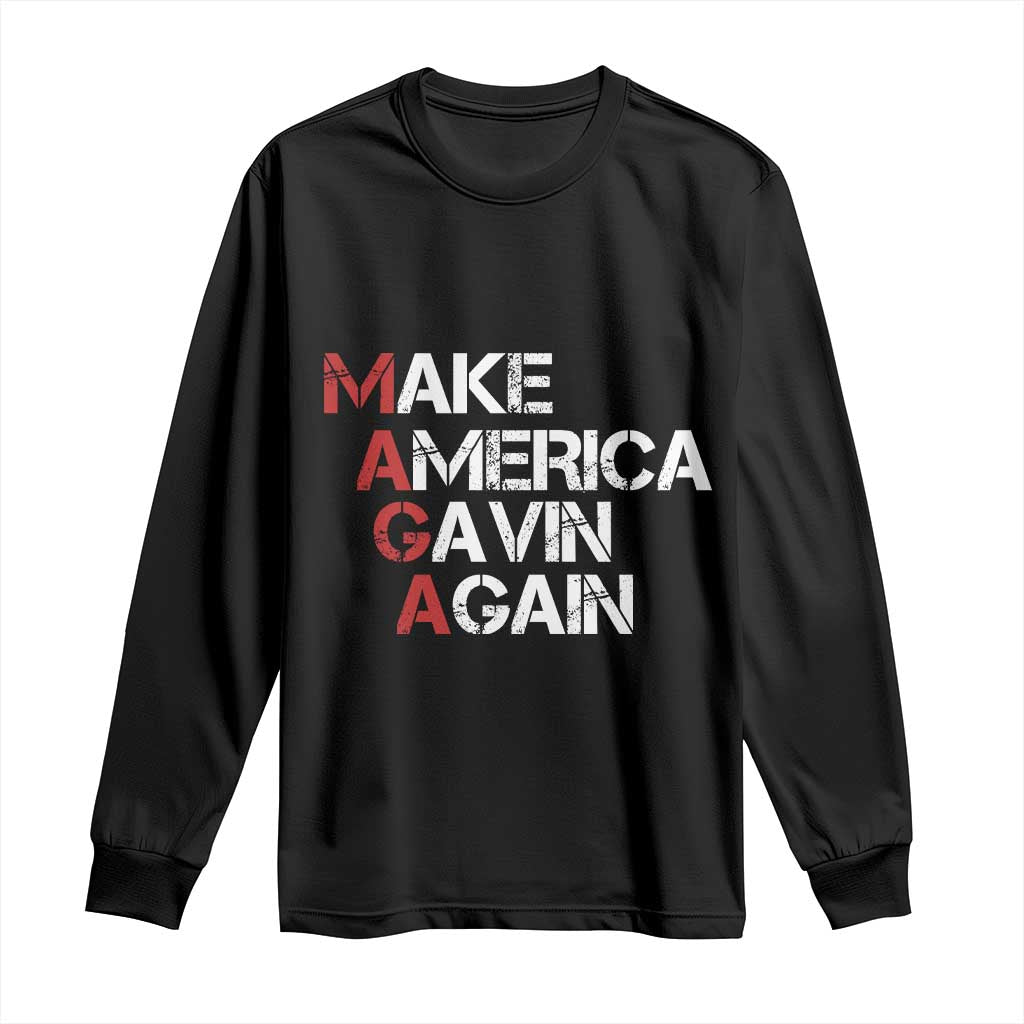 Make America Gavin Again Long Sleeve Shirt Gavin Newsom Support - Wonder Print Shop