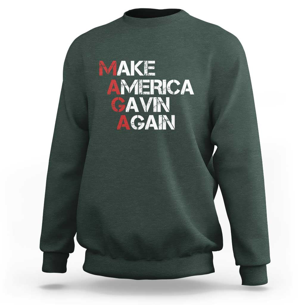 Make America Gavin Again Sweatshirt Gavin Newsom Support - Wonder Print Shop
