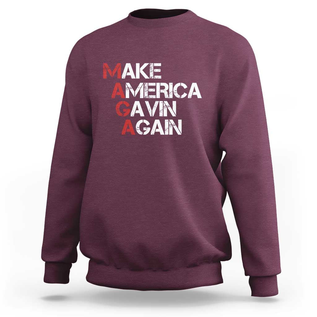 Make America Gavin Again Sweatshirt Gavin Newsom Support - Wonder Print Shop