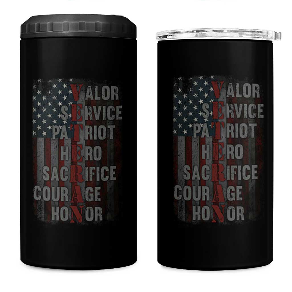 Veterans Valor Service Patriot Hero Sacrifice Courage Honor 4 in 1 Can Cooler Tumbler American Flag - Wonder Print Shop