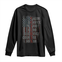 Veterans Valor Service Patriot Hero Sacrifice Courage Honor Long Sleeve Shirt American Flag - Wonder Print Shop