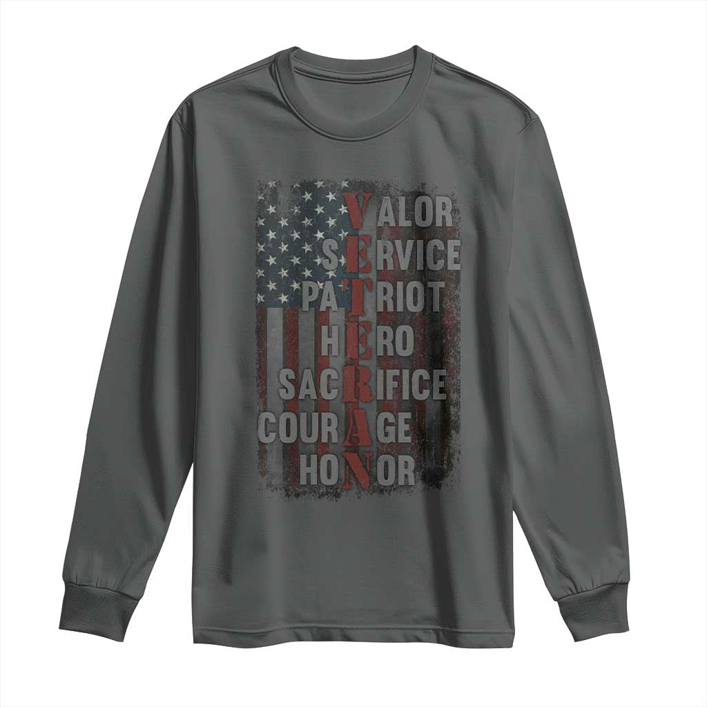 Veterans Valor Service Patriot Hero Sacrifice Courage Honor Long Sleeve Shirt American Flag - Wonder Print Shop