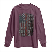 Veterans Valor Service Patriot Hero Sacrifice Courage Honor Long Sleeve Shirt American Flag - Wonder Print Shop