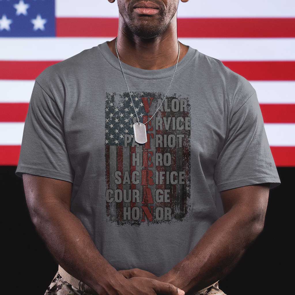 Veterans Valor Service Patriot Hero Sacrifice Courage Honor T Shirt American Flag - Wonder Print Shop