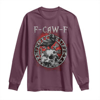 Funny F Caw F Viking Crow Long Sleeve Shirt Vegvisir Black Bird Gothic Skull Adult Humor - Wonder Print Shop