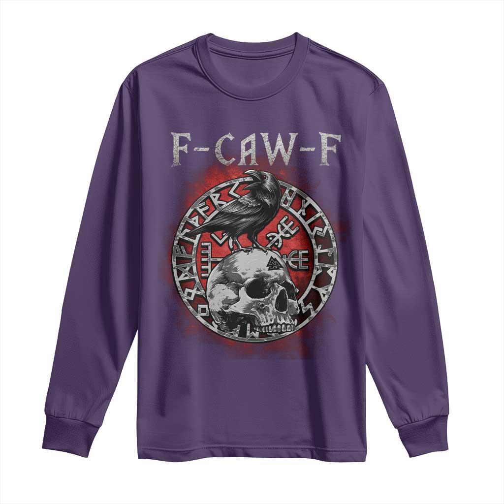 Funny F Caw F Viking Crow Long Sleeve Shirt Vegvisir Black Bird Gothic Skull Adult Humor - Wonder Print Shop