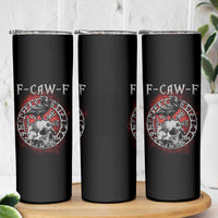 Funny F Caw F Viking Crow Skinny Tumbler Vegvisir Black Bird Gothic Skull Adult Humor - Wonder Print Shop