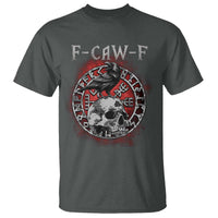 Funny F Caw F Viking Crow T Shirt Vegvisir Black Bird Gothic Skull Adult Humor - Wonder Print Shop