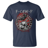 Funny F Caw F Viking Crow T Shirt Vegvisir Black Bird Gothic Skull Adult Humor - Wonder Print Shop