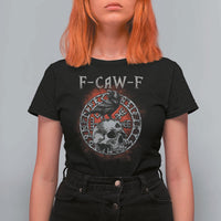 Funny F Caw F Viking Crow T Shirt For Women Vegvisir Black Bird Gothic Skull Adult Humor - Wonder Print Shop