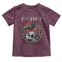Funny F Caw F Viking Crow Toddler T Shirt Vegvisir Black Bird Gothic Skull Adult Humor - Wonder Print Shop