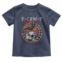Funny F Caw F Viking Crow Toddler T Shirt Vegvisir Black Bird Gothic Skull Adult Humor - Wonder Print Shop