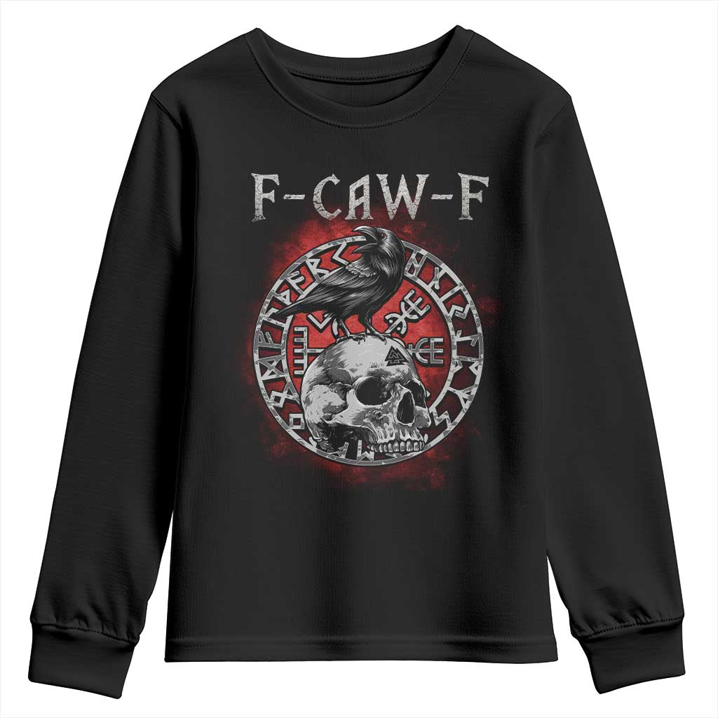 Funny F Caw F Viking Crow Youth Sweatshirt Vegvisir Black Bird Gothic Skull Adult Humor - Wonder Print Shop