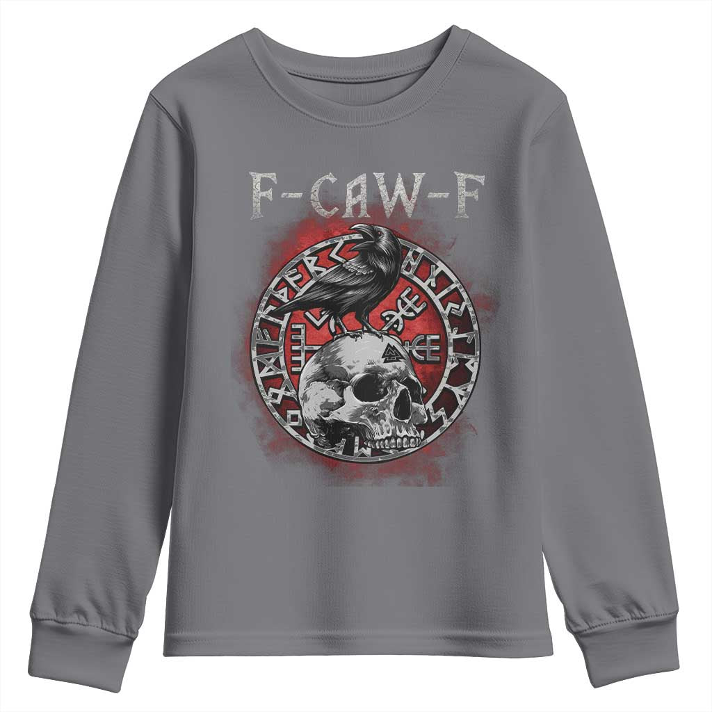 Funny F Caw F Viking Crow Youth Sweatshirt Vegvisir Black Bird Gothic Skull Adult Humor - Wonder Print Shop