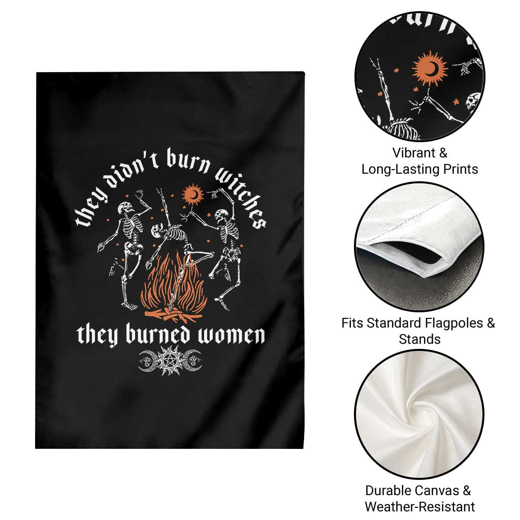 They Didnt Burn Witches They Burned Women Garden Flag Feminist Witch Halloween - Wonder Print Shop