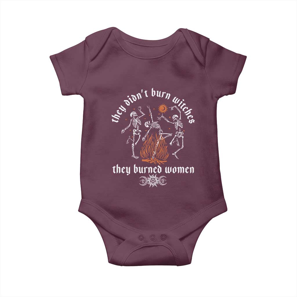 They Didnt Burn Witches They Burned Women Baby Onesie Feminist Witch Halloween - Wonder Print Shop