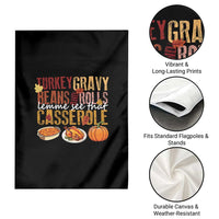 Thanksgiving Garden Flag Turkey Gravy Beans And Rolls Lemme See That Casserole Foods - Wonder Print Shop