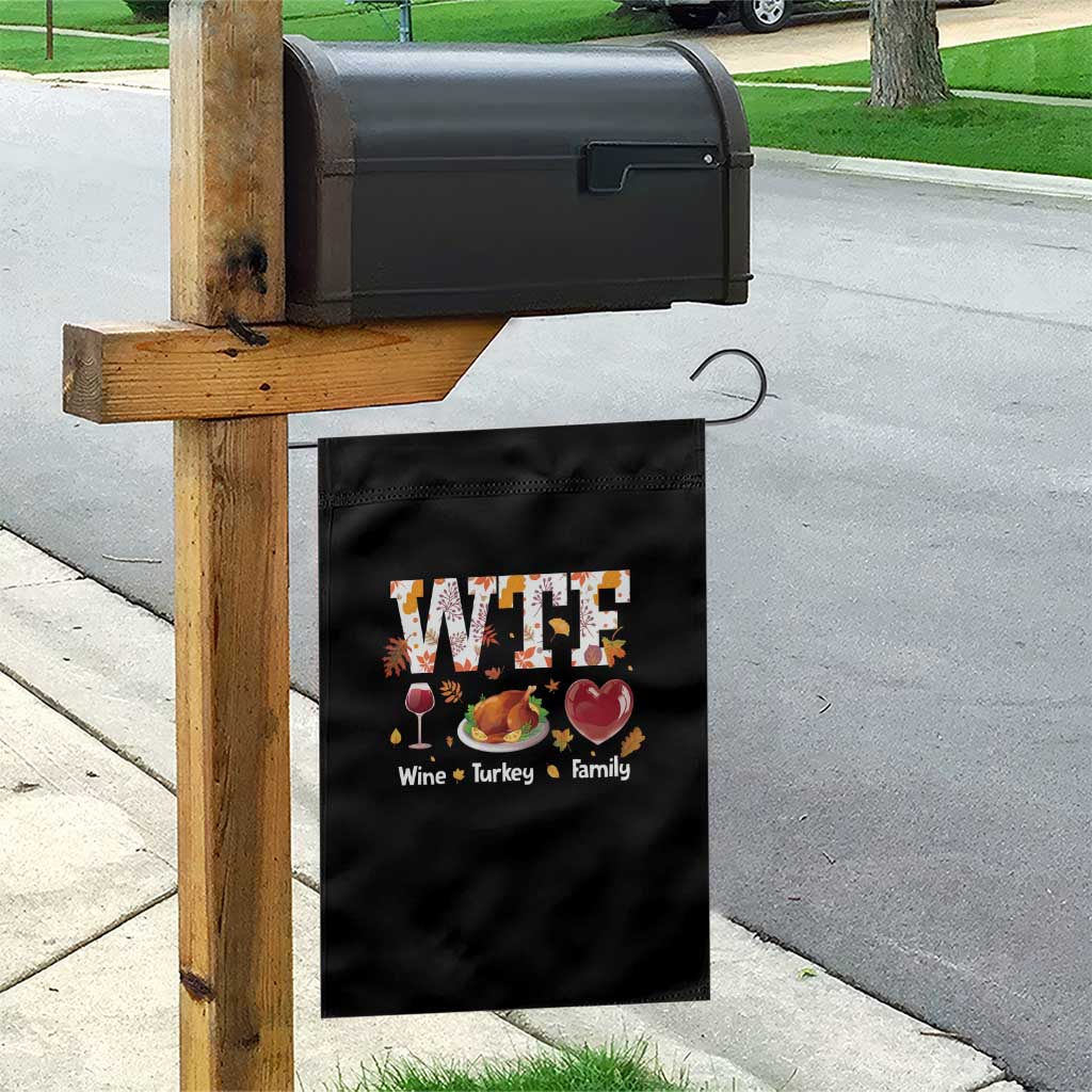 Thanksgiving Garden Flag WTF Wine Turkey Family Autumn Season Leaves - Wonder Print Shop