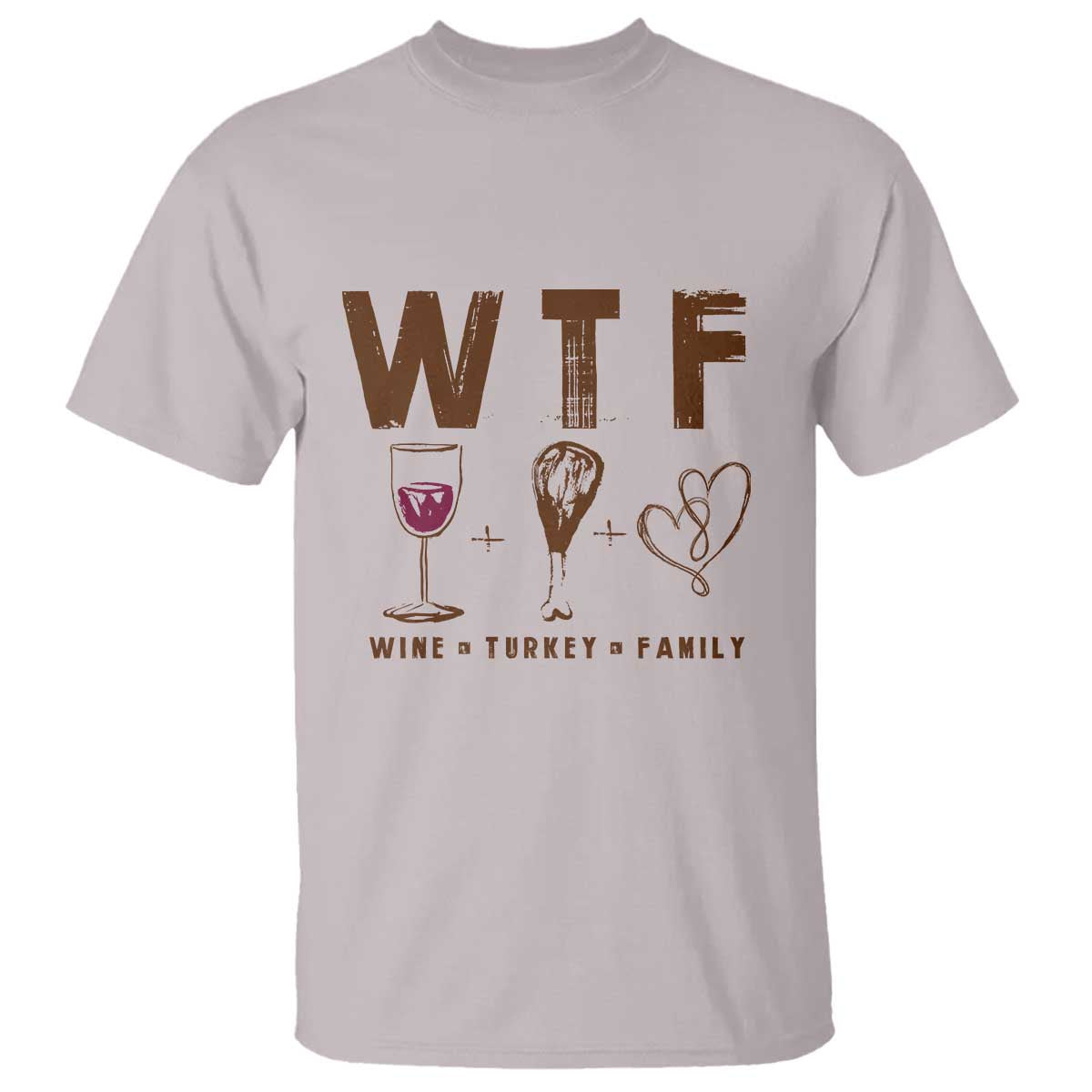 Thanksgiving T Shirt WTF Wine Turkey Family Autumn Season - Wonder Print Shop