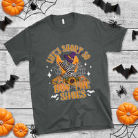 Halloween Witches T Shirt Life's Short So Buy The Shoes Spider Web Fall Season - Wonder Print Shop