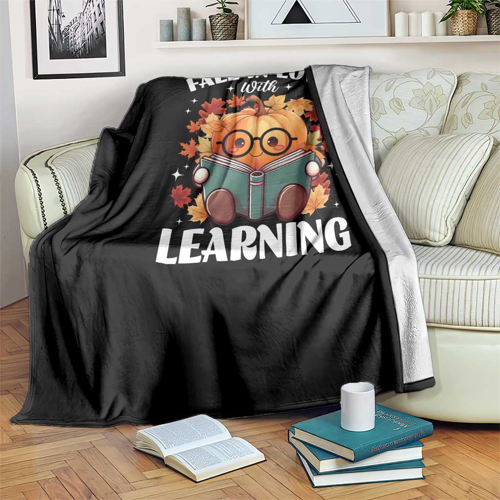 Funny Teacher Throw Blanket Fall In Love With Learning Autumn Pumpkin Reading Thanksgiving Pumpkin - Wonder Print Shop
