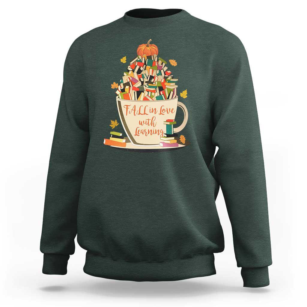 Funny Teacher Sweatshirt Fall In Love With Learning Autumn Pumpkin Reading Thanksgiving - Wonder Print Shop