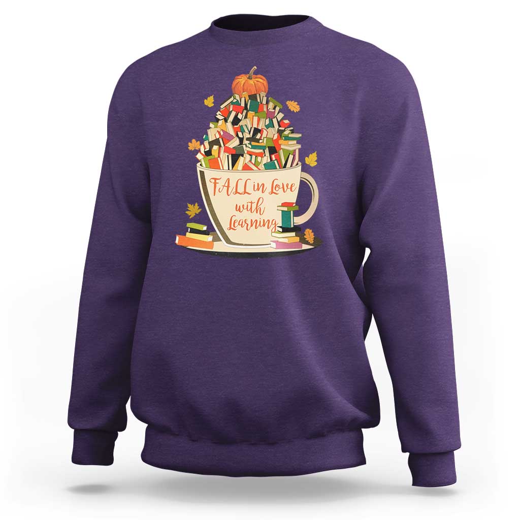 Funny Teacher Sweatshirt Fall In Love With Learning Autumn Pumpkin Reading Thanksgiving - Wonder Print Shop