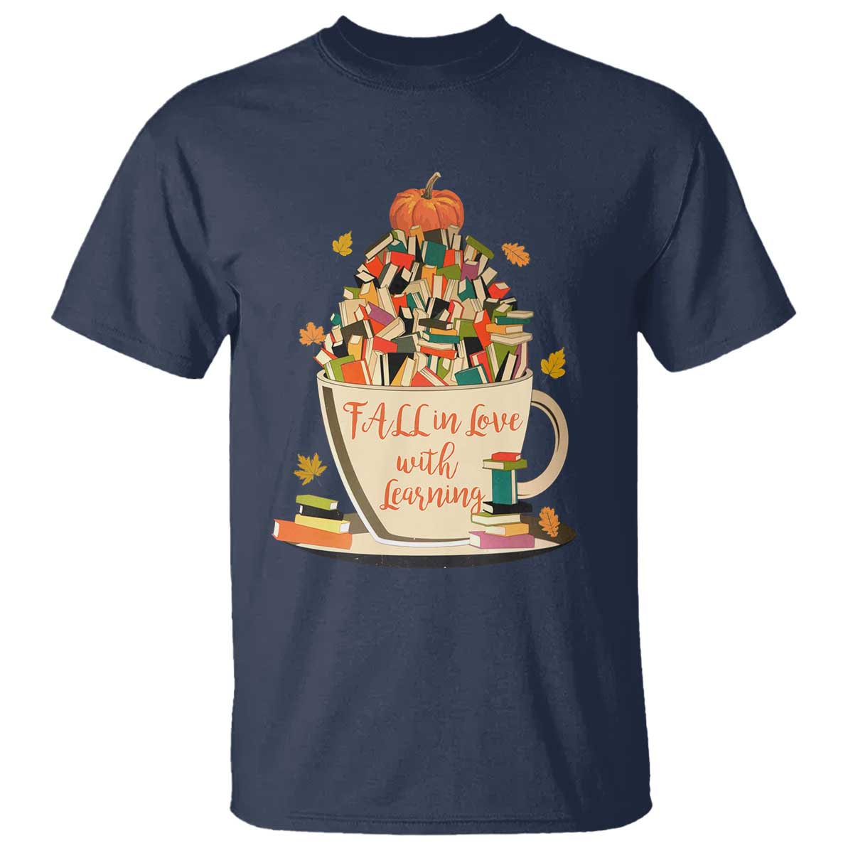 Funny Teacher T Shirt Fall In Love With Learning Autumn Pumpkin Reading Thanksgiving - Wonder Print Shop
