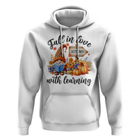 Funny Teacher Hoodie Fall In Love With Learning Autumn Pumpkin Reading Thanksgiving Gnome