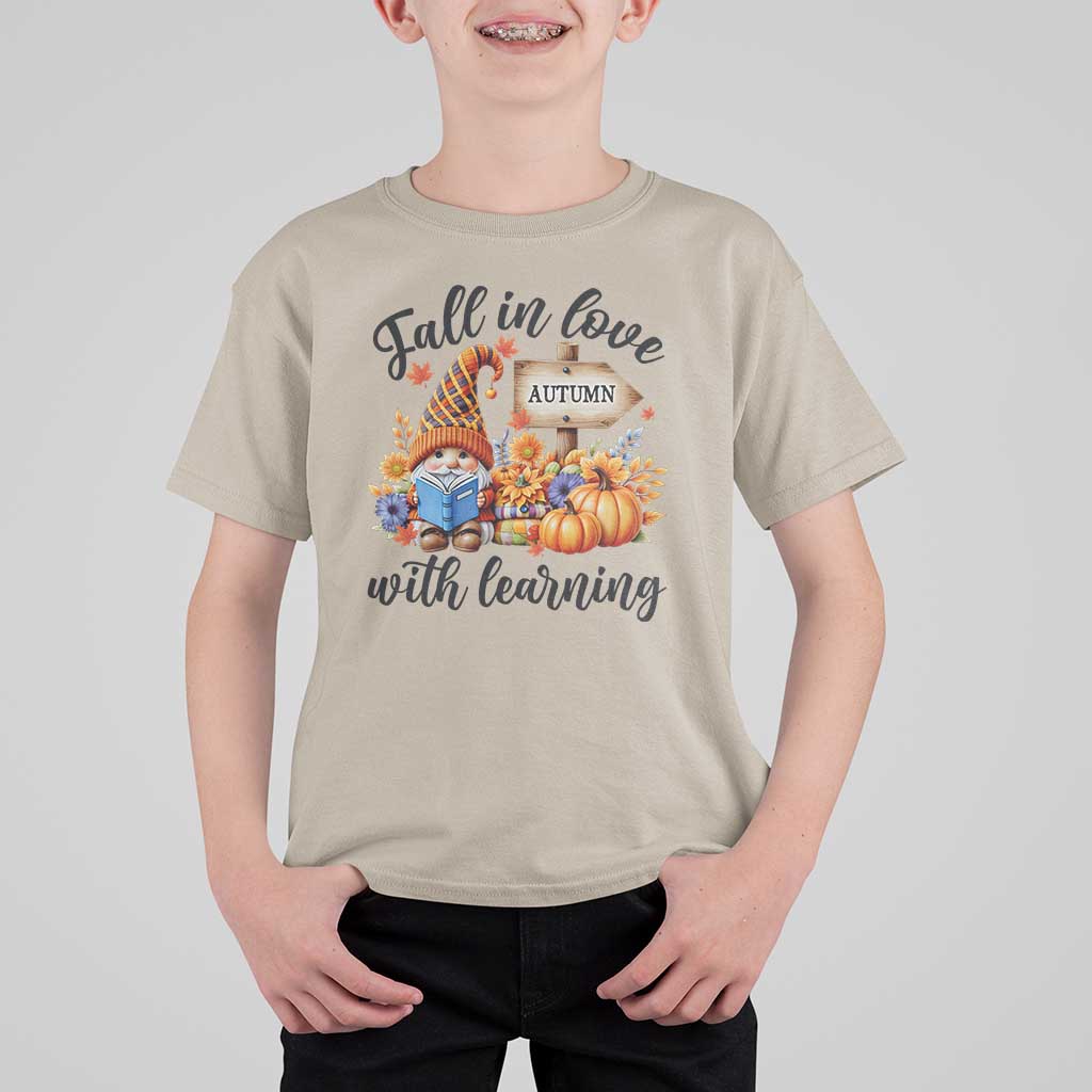 Funny Teacher T Shirt For Kid Fall In Love With Learning Autumn Pumpkin Reading Thanksgiving Gnome - Wonder Print Shop
