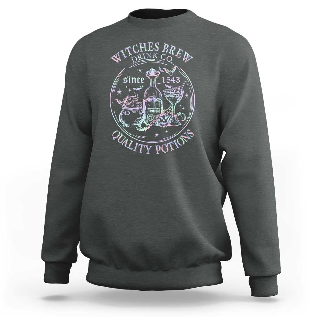 Halloween Witch Drinks Sweatshirt Witches Brew Drink Co Quality Potions Since 1543 - Wonder Print Shop
