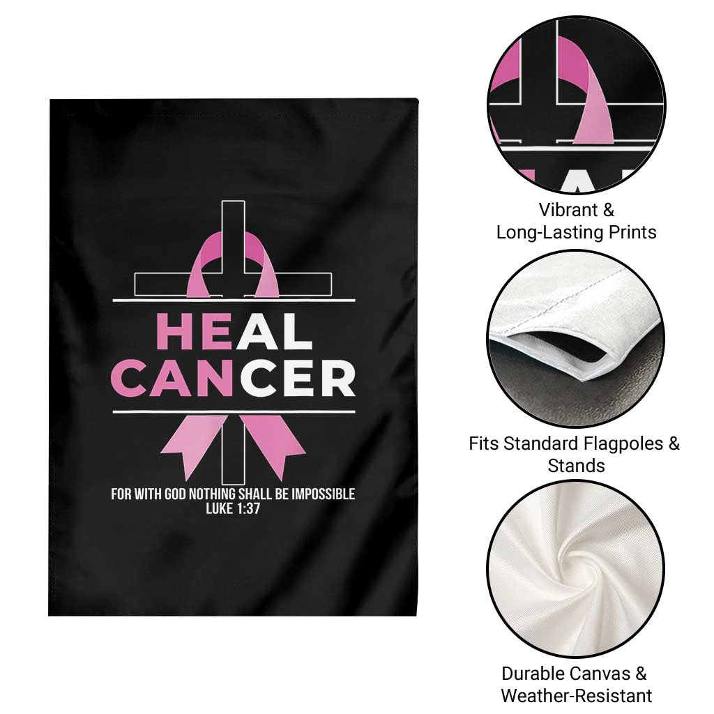 Male Breast Cancer Garden Flag He Can Heal Cancer Christian Pink Ribbon - Wonder Print Shop