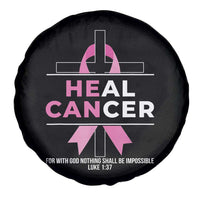 Male Breast Cancer Spare Tire Cover He Can Heal Cancer Christian Pink Ribbon - Wonder Print Shop