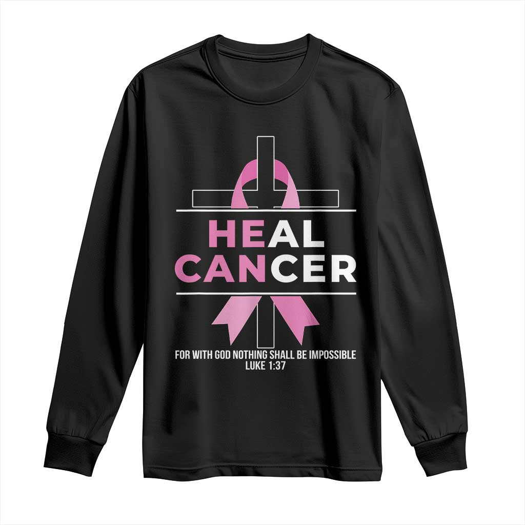Male Breast Cancer Long Sleeve Shirt He Can Heal Cancer Christian Pink Ribbon - Wonder Print Shop