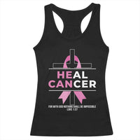 Male Breast Cancer Racerback Tank Top He Can Heal Cancer Christian Pink Ribbon - Wonder Print Shop