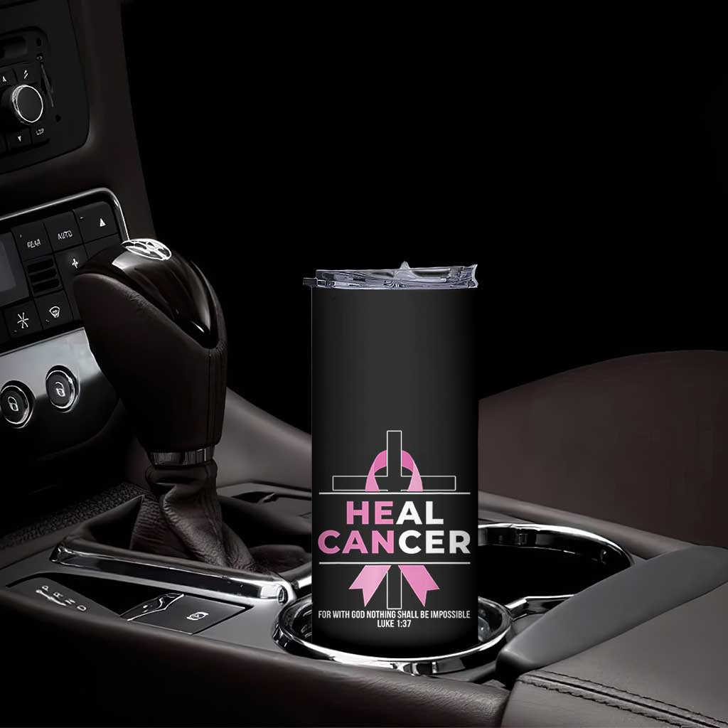 Male Breast Cancer Skinny Tumbler He Can Heal Cancer Christian Pink Ribbon - Wonder Print Shop
