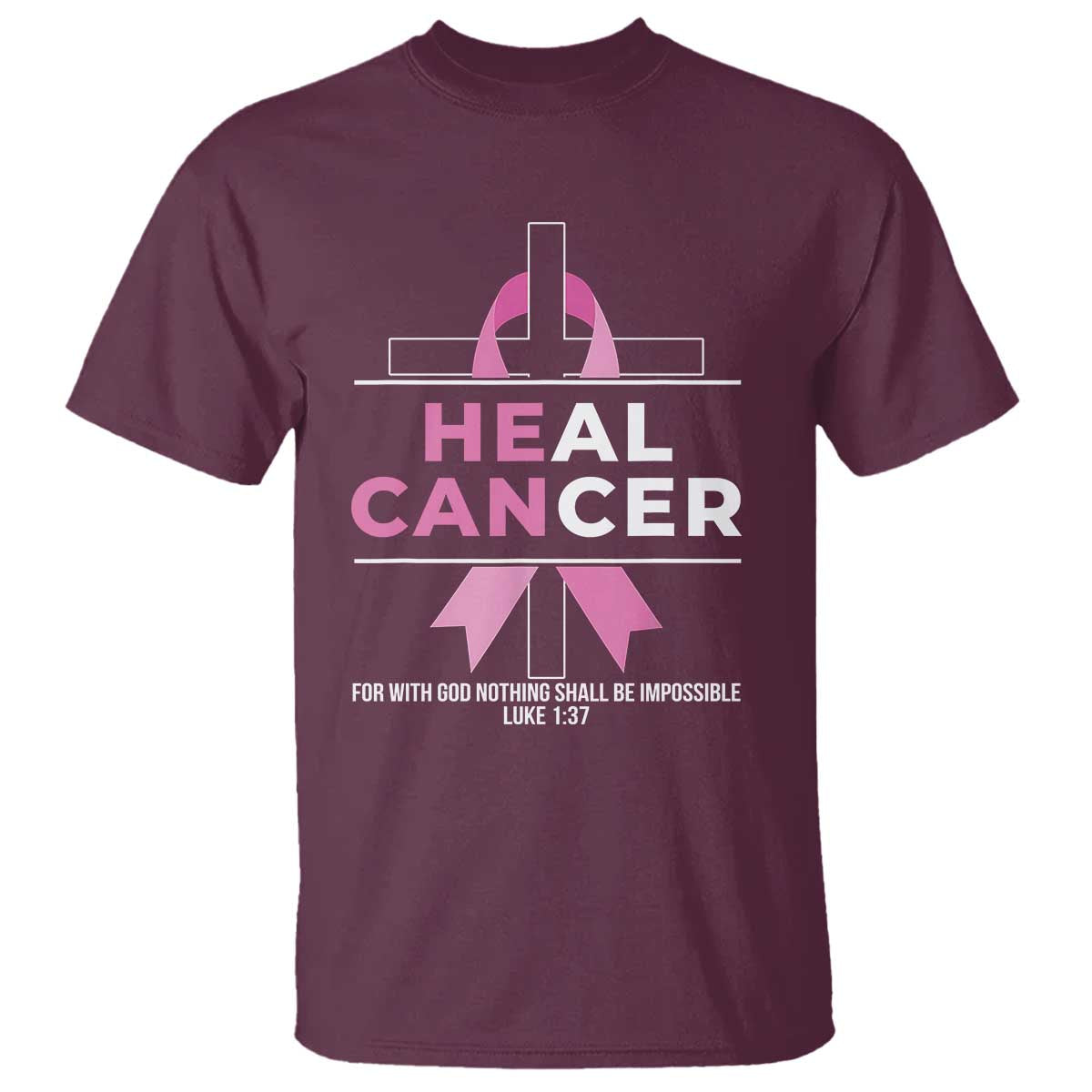 Male Breast Cancer T Shirt He Can Heal Cancer Christian Pink Ribbon - Wonder Print Shop
