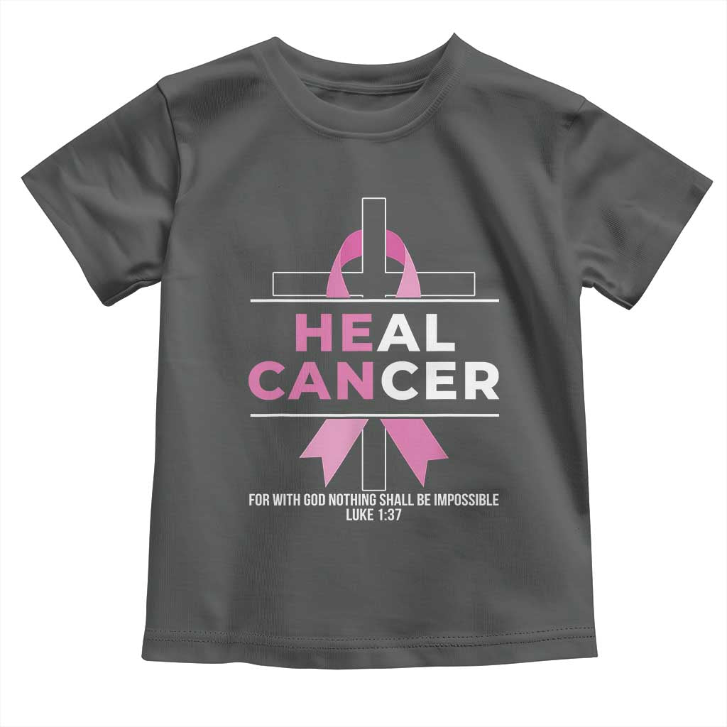 Male Breast Cancer Toddler T Shirt He Can Heal Cancer Christian Pink Ribbon - Wonder Print Shop