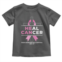 Male Breast Cancer Toddler T Shirt He Can Heal Cancer Christian Pink Ribbon - Wonder Print Shop