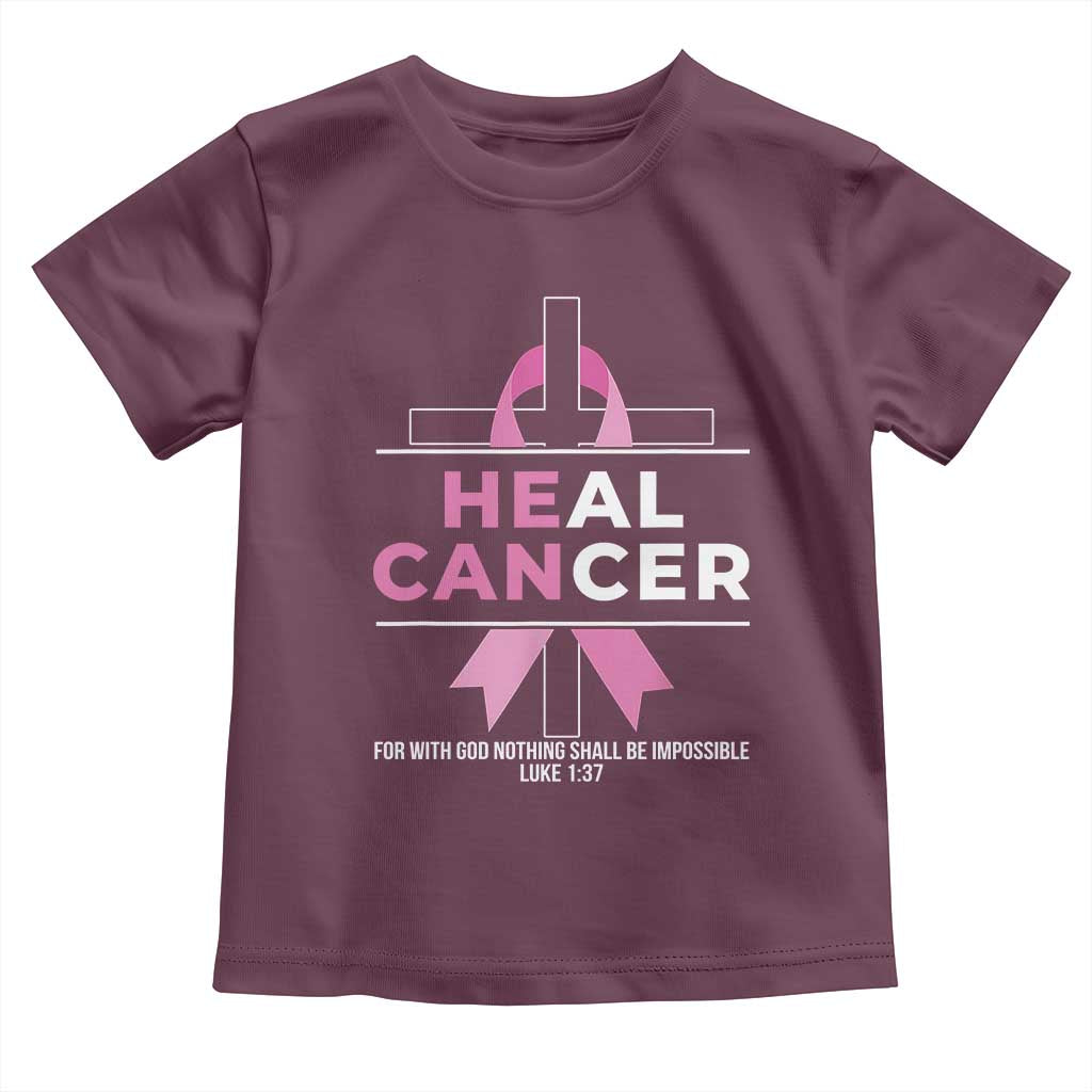 Male Breast Cancer Toddler T Shirt He Can Heal Cancer Christian Pink Ribbon - Wonder Print Shop