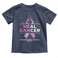 Male Breast Cancer Toddler T Shirt He Can Heal Cancer Christian Pink Ribbon - Wonder Print Shop