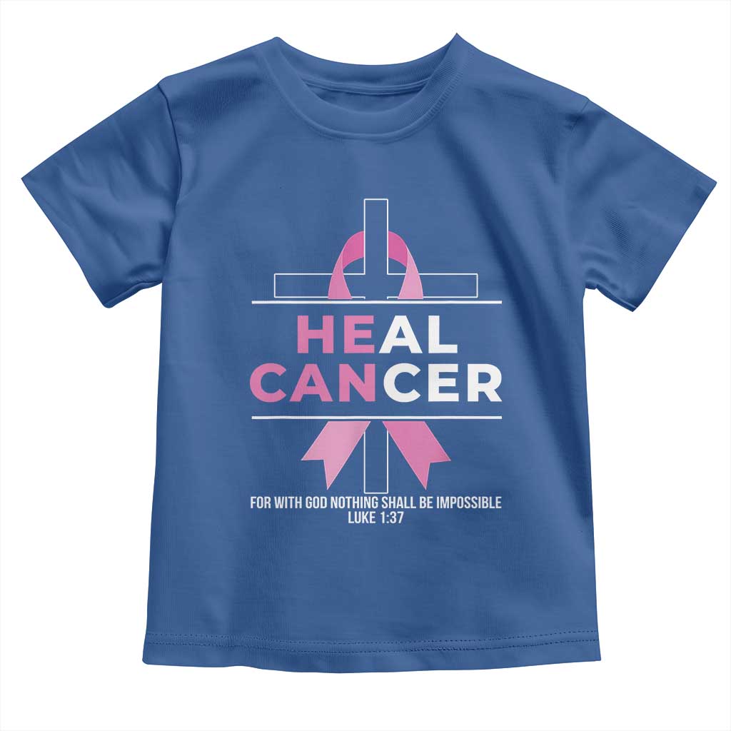 Male Breast Cancer Toddler T Shirt He Can Heal Cancer Christian Pink Ribbon - Wonder Print Shop